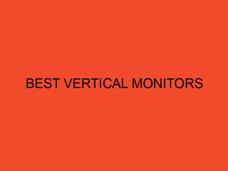 Best Vertical Monitors