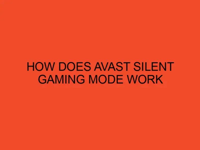 How Does Avast Silent Gaming Mode Work