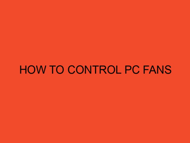 How to control PC fans