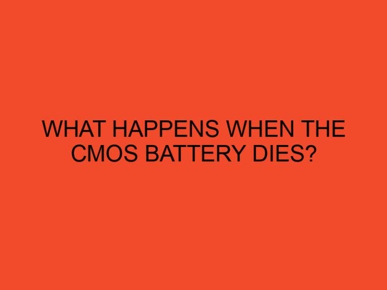 What Happens When the CMOS Battery Dies?