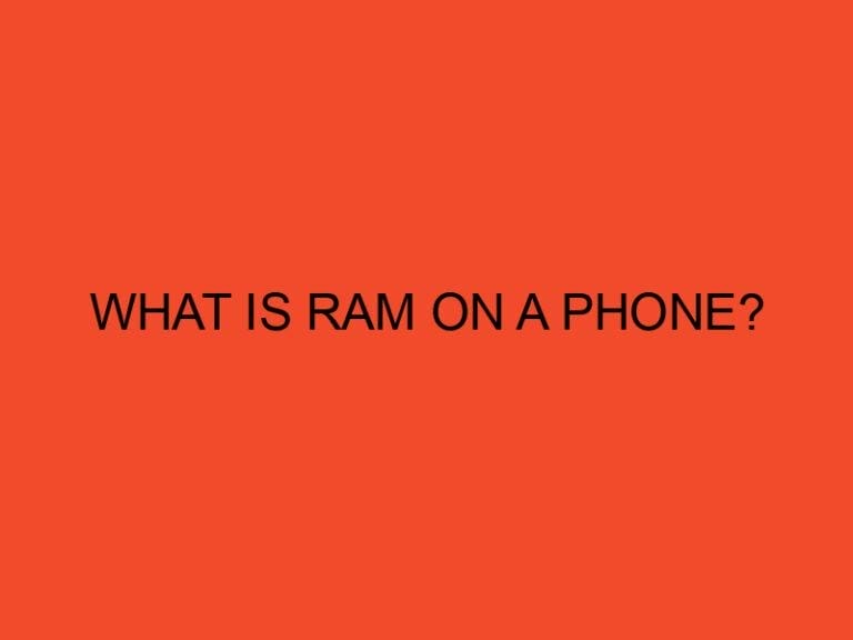 What Is RAM on a Phone?